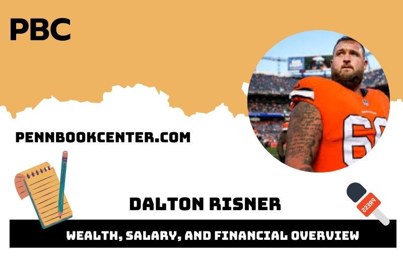 Dalton Risner Wealth Salary and Financial Overview 5 Dalton Risner Wealth, Salary, and Financial Overview