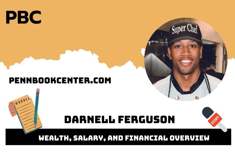 Darnell Ferguson Wealth, Salary, and Financial Overview