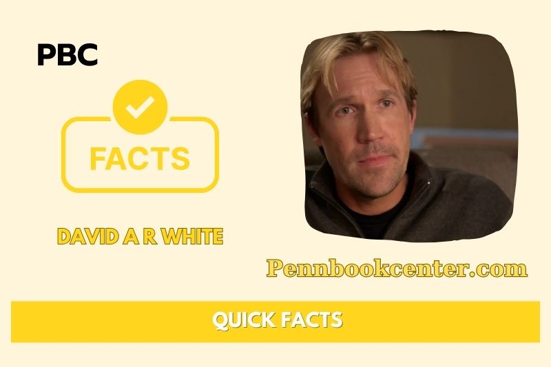 David A R White Quick Facts