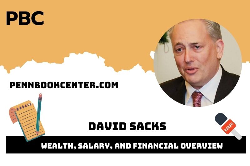 David Sacks Wealth Salary and Financial Overview 5 David Sacks Wealth, Salary, and Financial Overview