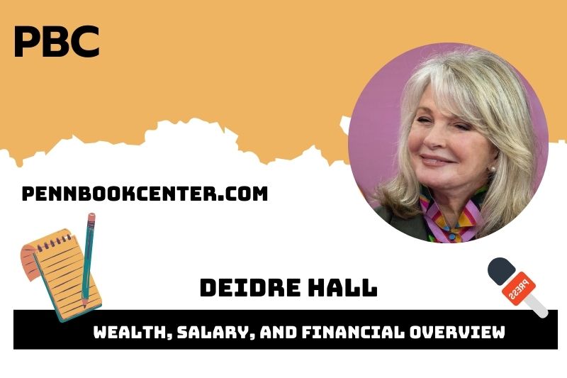 Deidre Hall Wealth, Salary, and Financial Overview