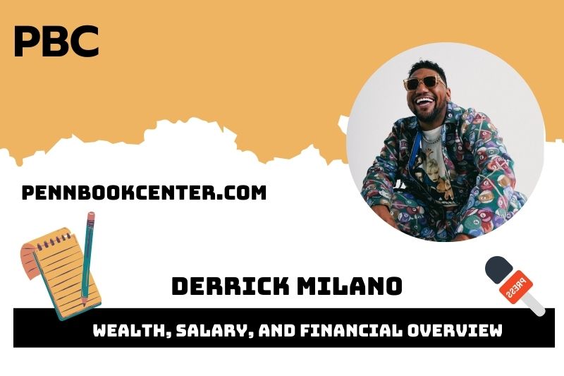 Derrick Milano Wealth Salary and Financial Overview 5 Derrick Milano Wealth, Salary, and Financial Overview
