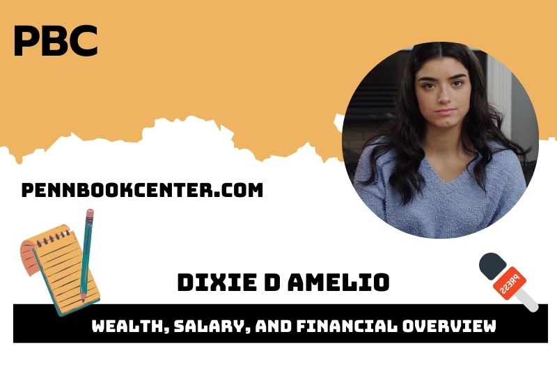 Dixie D Amelio Wealth Salary and Financial Overview 5 Dixie