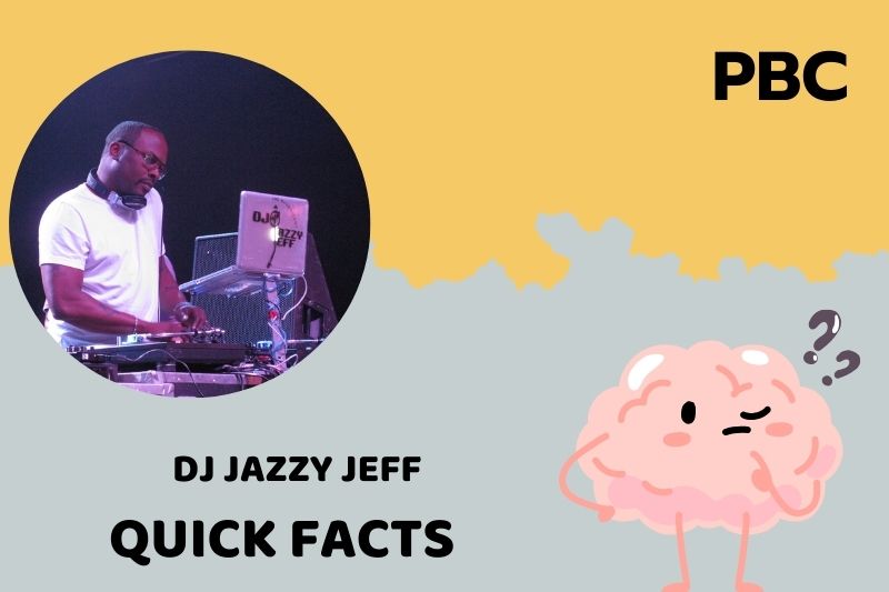 Dj Jazzy Jeff Quick Facts 3 Dj