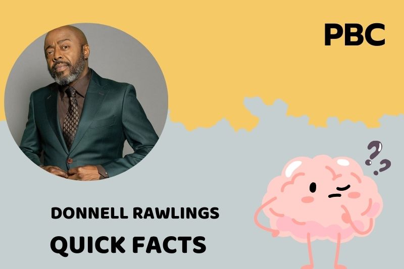 Donnell Rawlings Quick Facts