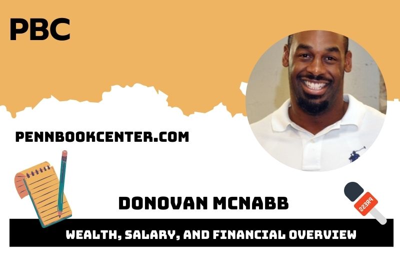 Donovan Mcnabb Wealth Salary and Financial Overview 5 Donovan Mcnabb Wealth, Salary, and Financial Overview