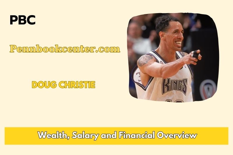 Doug Christie Wealth Salary and Financial Overview 5 Doug Christie Wealth, Salary, and Financial Overview