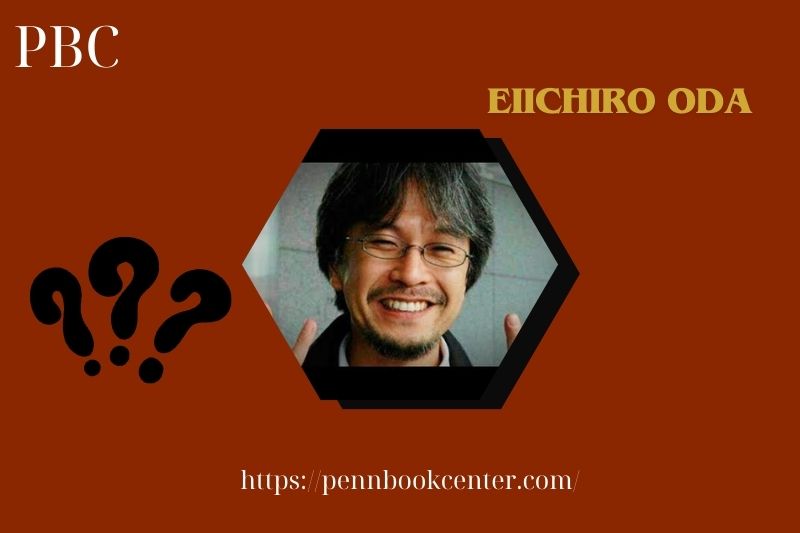 Eiichiro Oda Quick Facts 3 Eiichiro Oda Quick Facts