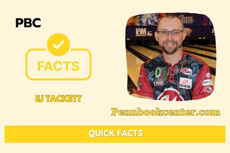 Ej Tackett Quick Facts 3 Ej Tackett Quick Facts