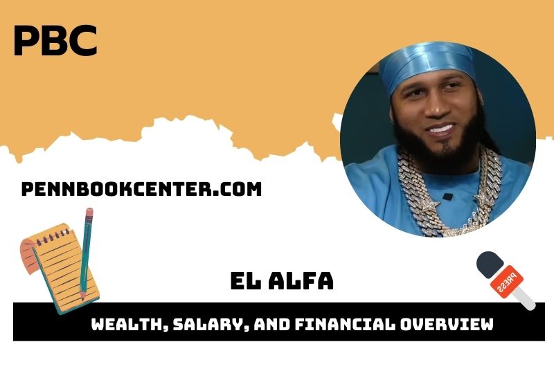 El Alfa Wealth Salary and Financial Overview 5 El Alfa Wealth, Salary, and Financial Overview