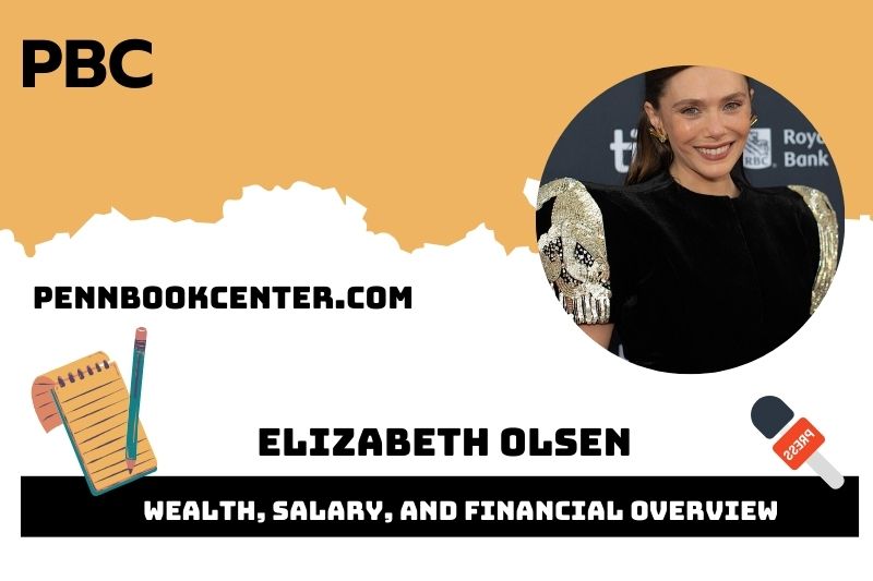 Elizabeth Olsen Wealth Salary and Financial Overview 5 Elizabeth Olsen Wealth, Salary, and Financial Overview