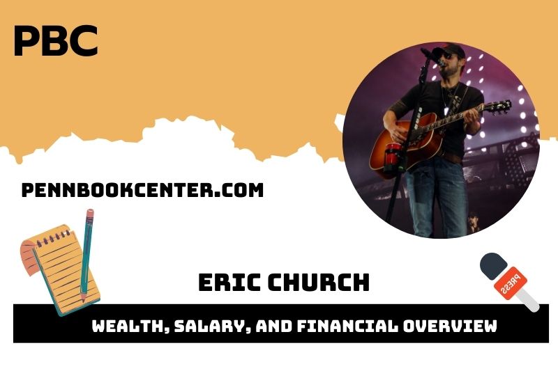 Eric Church Wealth Salary and Financial Overview 5 Eric
