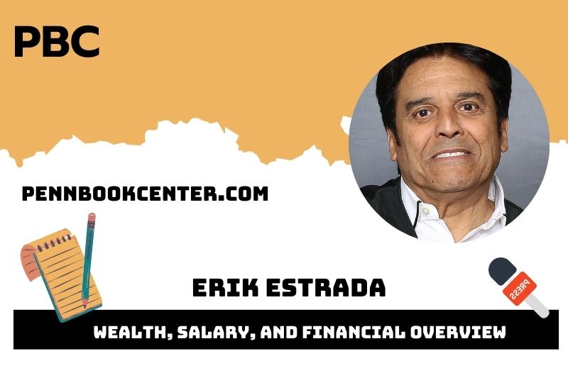 Erik Estrada Wealth, Salary, and Financial Overview