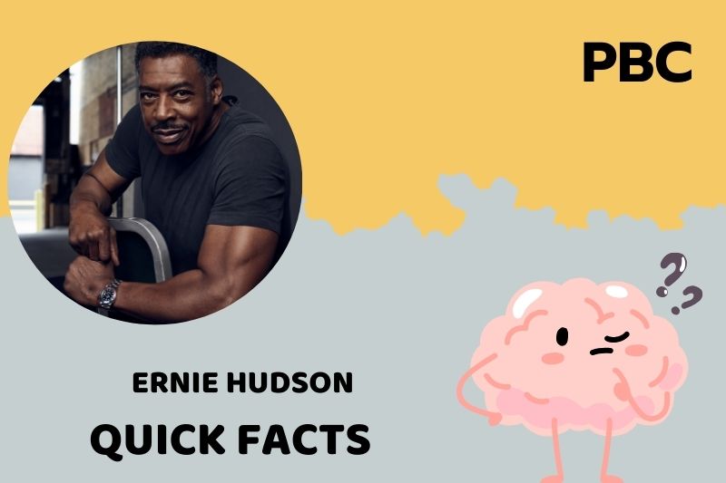 Ernie Hudson Quick Facts