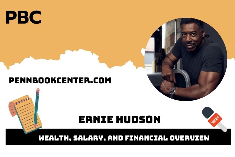 Ernie Hudson Wealth, Salary, and Financial Overview