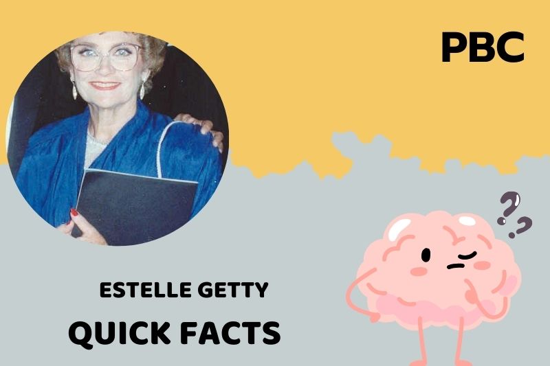 Estelle Getty Quick Facts 3 Estelle