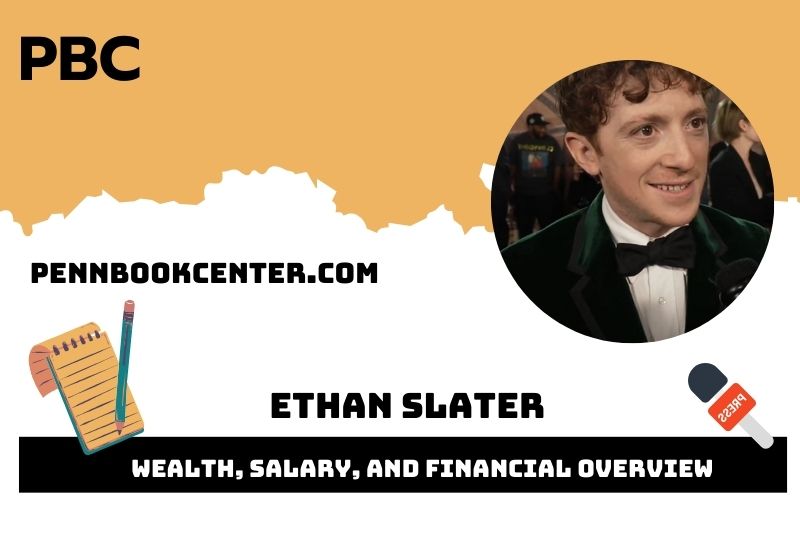 Ethan Slater Wealth Salary and Financial Overview 5 Ethan Slater Wealth, Salary, and Financial Overview