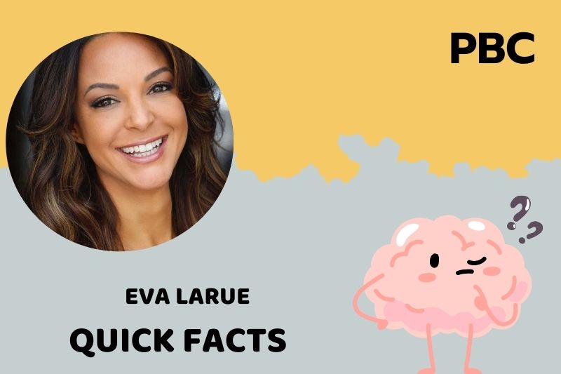 Eva Larue Quick Facts 3 Eva Larue Quick Facts