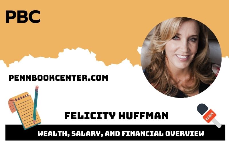 Felicity Huffman Wealth Salary and Financial Overview 5 Felicity Huffman Wealth, Salary, and Financial Overview