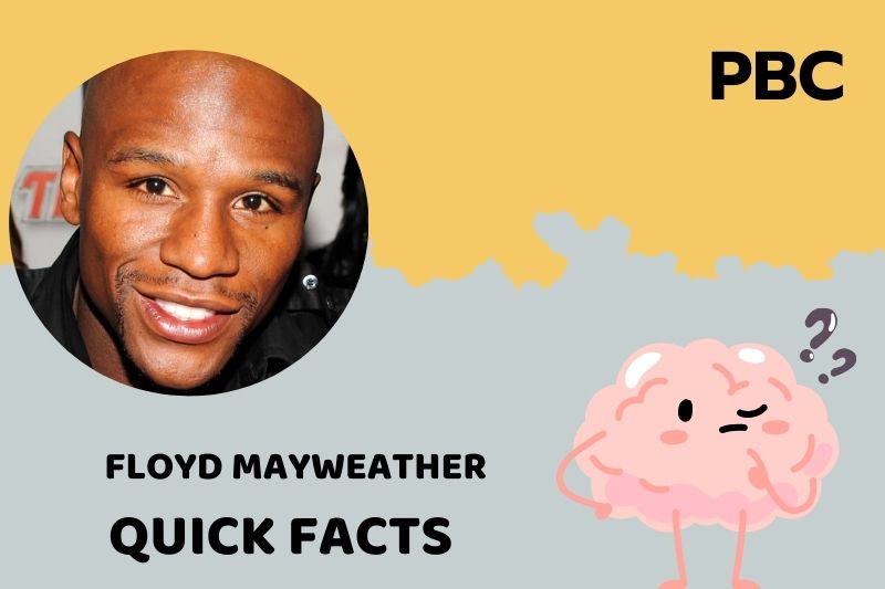 Floyd Mayweather Quick Facts