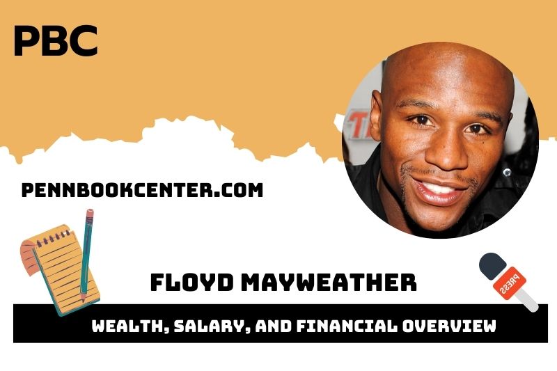 Floyd Mayweather Wealth, Salary, and Financial Overview
