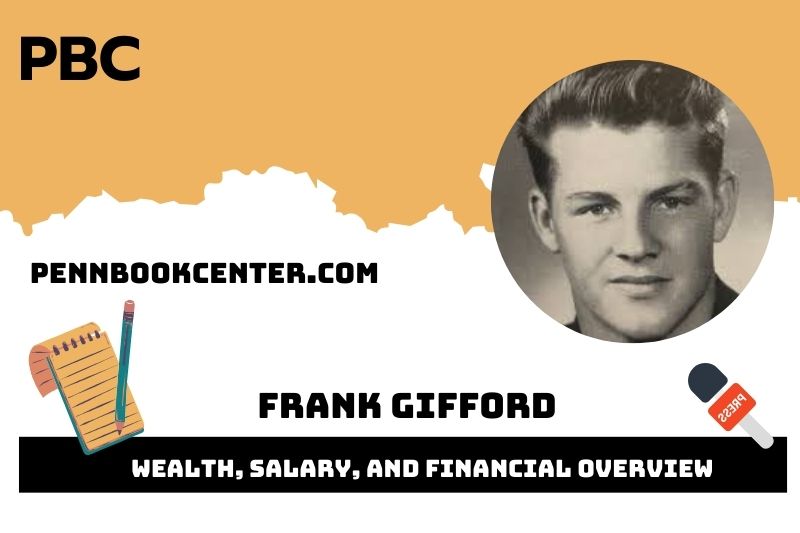 Frank Gifford Wealth Salary and Financial Overview 5 Frank Gifford Wealth, Salary, and Financial Overview