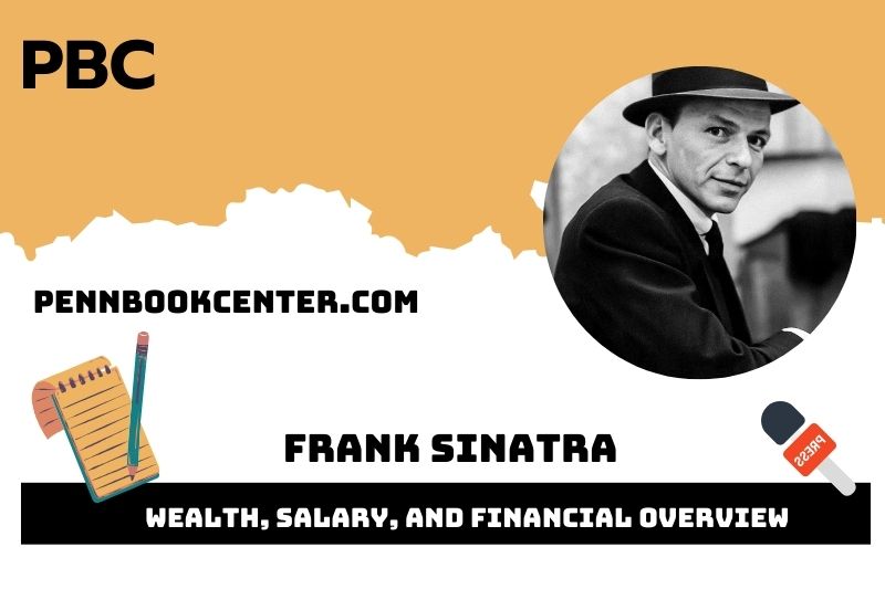 Frank Sinatra Wealth Salary and Financial Overview 5 Frank Sinatra Wealth, Salary, and Financial Overview