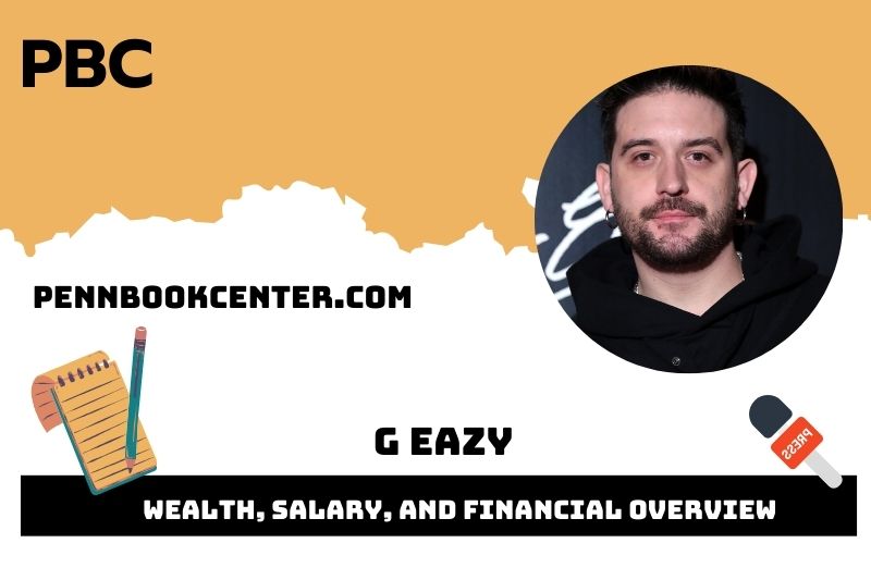 G Eazy Wealth Salary and Financial Overview 5 G Eazy Wealth, Salary, and Financial Overview