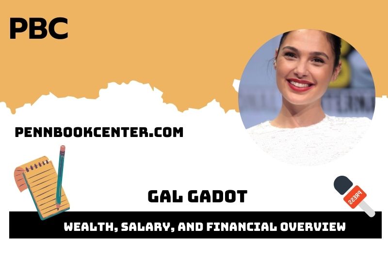 Gal Gadot Wealth Salary and Financial Overview 5 Gal Gadot Wealth, Salary, and Financial Overview