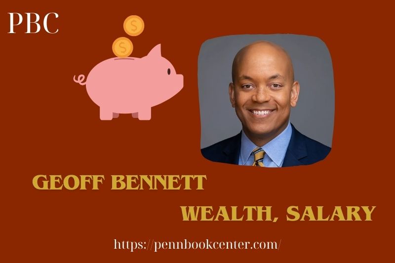 Geoff Bennett Wealth, Salary and Finance Overview