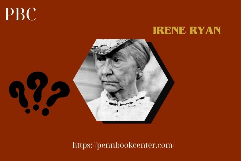 Irene Ryan Quick Facts
