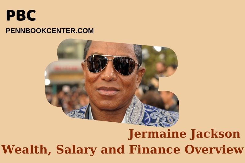 Jermaine Jackson Wealth, Salary and Financial Overview