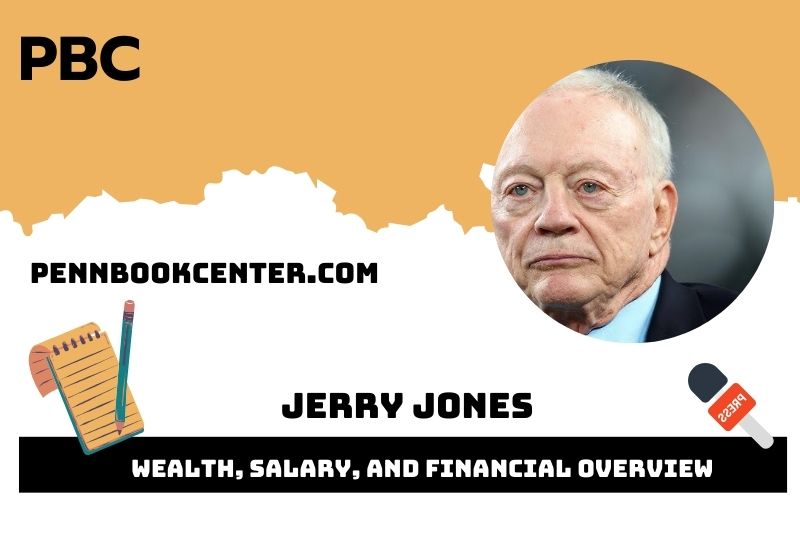 Jerry Jones Wealth Salary and Financial Overview 5 Jerry Jones Wealth, Salary, and Financial Overview