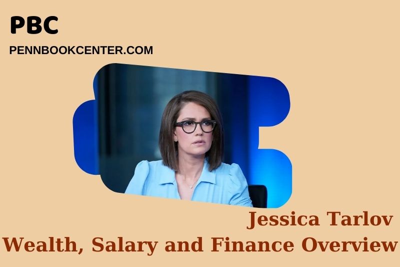 Jessica Tarlov Wealth, Salary and Financial Overview