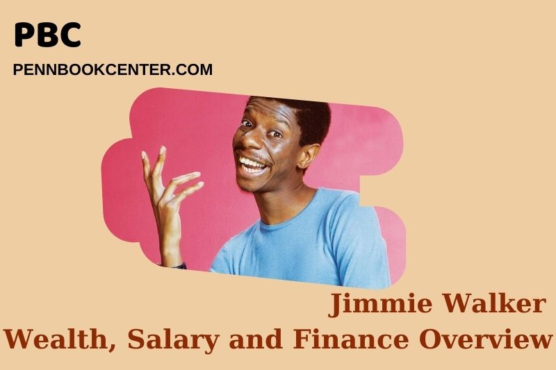 Jimmie Walker Wealth, Salary and Financial Overview