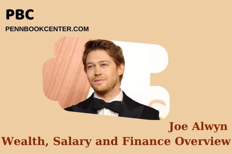 Joe Alwyn Wealth Salary and Financial Overview 5 Joe Alwyn Wealth, Salary and Financial Overview