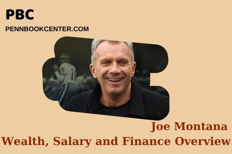 Joe Montana Wealth Salary and Financial Overview 5 Joe Montana Wealth, Salary and Financial Overview