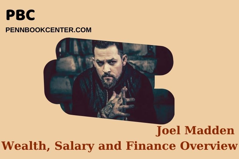 Joel Madden Wealth Salary and Financial Overview 5 Joel Madden Wealth, Salary and Financial Overview