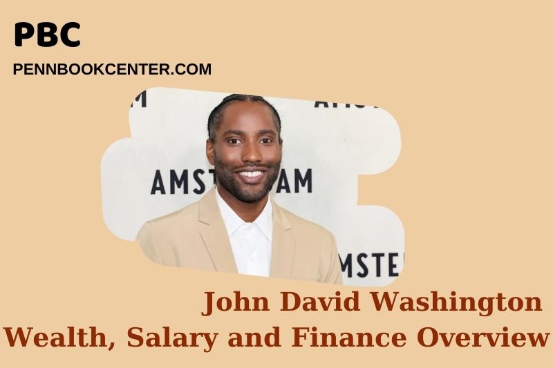 John David Washington Wealth Salary and Financial Overview 5 John David Washington Wealth, Salary and Financial Overview