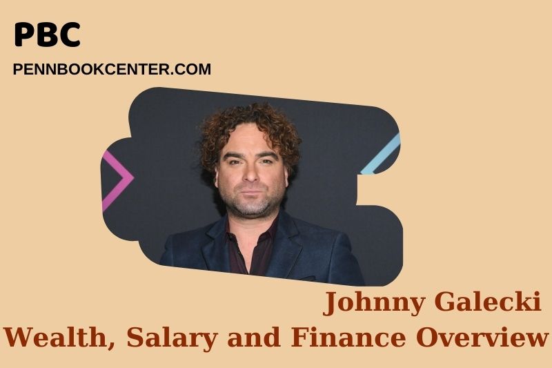 Johnny Galecki Wealth Salary and Financial Overview 5 Johnny Galecki Wealth, Salary and Financial Overview