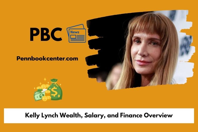 Kelly Lynch Wealth Salary and Finance Overview 5 Kelly Lynch Wealth, Salary, and Finance Overview