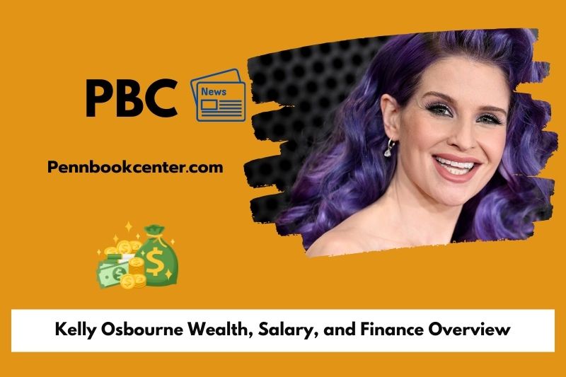 Kelly Osbourne Wealth, Salary, and Finance Overview