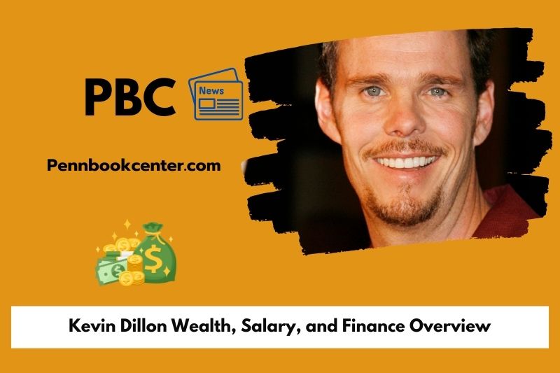 Kevin Dillon Wealth, Salary, and Finance Overview