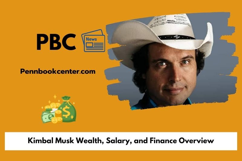 Kimbal Musk Wealth Salary and Finance Overview 5 Kimbal Musk Wealth, Salary, and Finance Overview