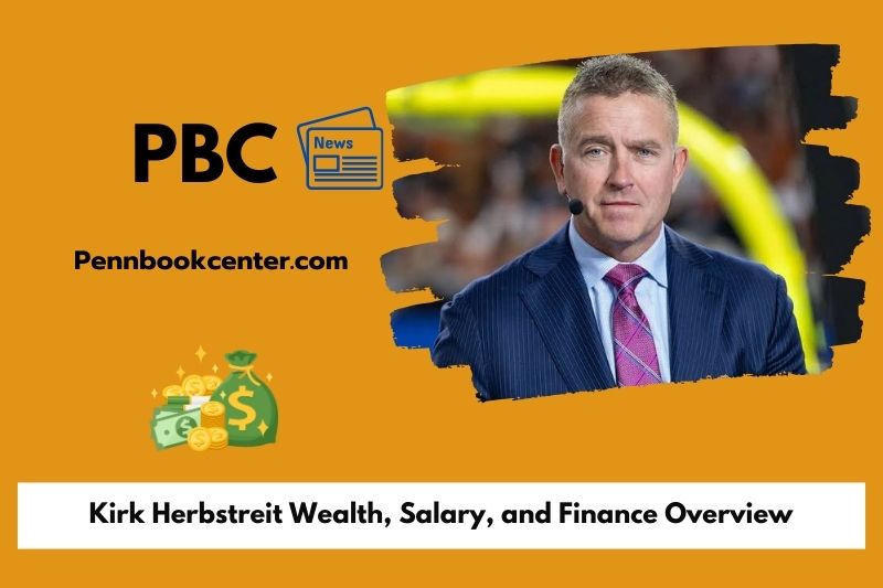 Kirk Herbstreit Wealth Salary and Finance Overview 5 Kirk Herbstreit Wealth, Salary, and Finance Overview