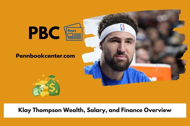 Klay Thompson Wealth Salary and Finance Overview 5 Klay Thompson Wealth, Salary, and Finance Overview