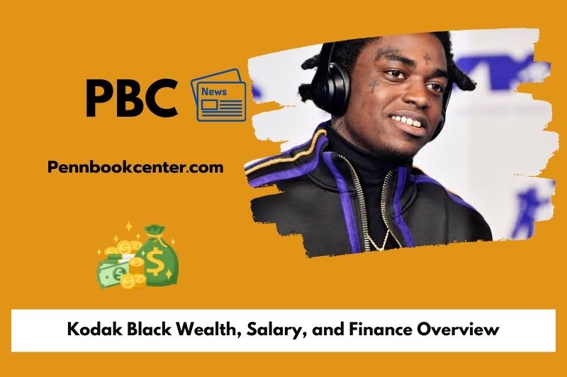 Kodak Black Wealth Salary and Finance Overview 5 Kodak Black Wealth, Salary, and Finance Overview