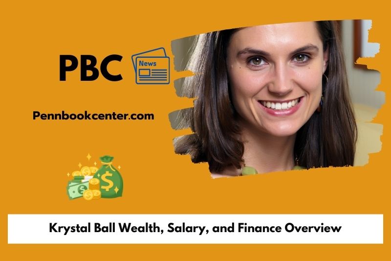 Krystal Ball Wealth, Salary, and Finance Overview