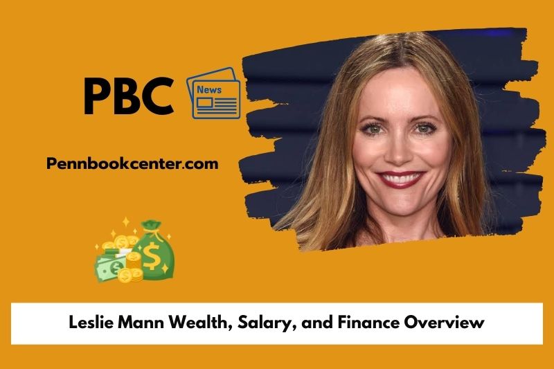 Leslie Mann Wealth Salary and Finance Overview 5 Leslie Mann Wealth, Salary, and Finance Overview