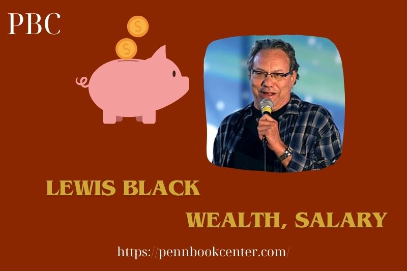 Lewis Black Wealth Salary and Finance Overview 5 Lewis Black Wealth, Salary and Finance Overview